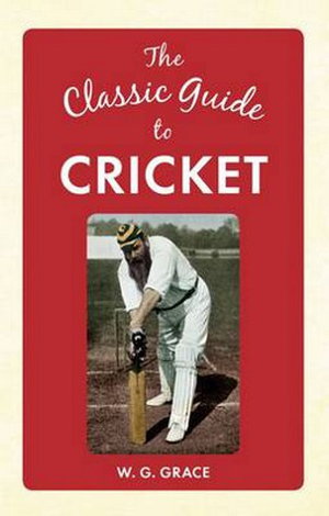 Cover art for The Classic Guide to Cricket