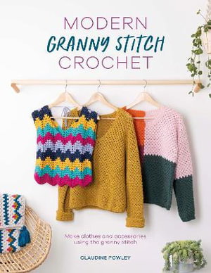 Cover art for Modern Granny Stitch Crochet