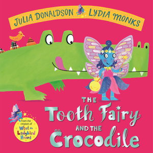 Cover art for The Tooth Fairy and the Crocodile