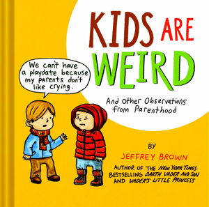 Cover art for Kids are Weird
