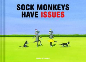 Cover art for Sock Monkeys Have Issues