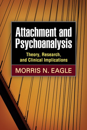 Cover art for Attachment and Psychoanalysis Theory Research and Clinical Implications