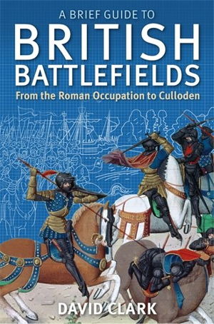 Cover art for Brief Guide To British Battlefields
