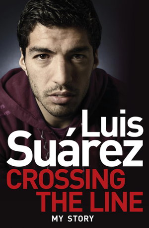 Cover art for Luis Suarez My Autobiography El Pistolero