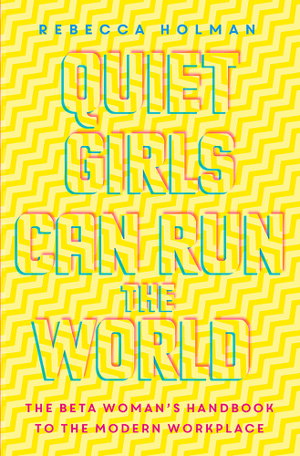 Cover art for Quiet Girls Can Run the World