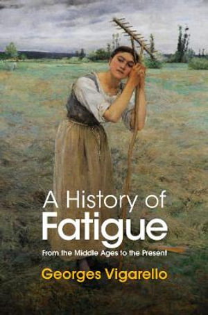 Cover art for A History of Fatigue