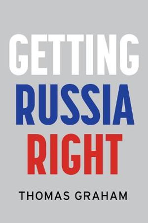 Cover art for Getting Russia Right