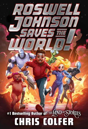 Cover art for Roswell Johnson Saves the World!