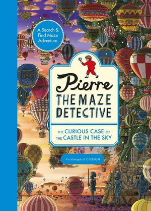 Cover art for Pierre the Maze Detective: The Curious Case of the Castle in the Sky
