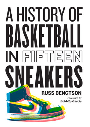 Cover art for History of Basketball in Fifteen Sneakers