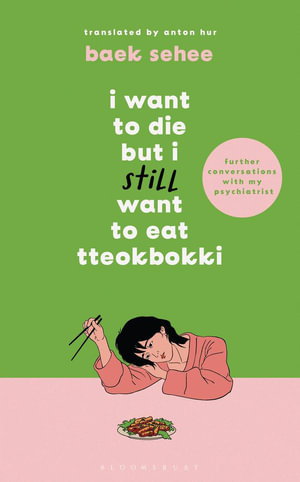 Cover art for I Want to Die but I Still Want to Eat Tteokbokki