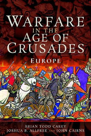 Cover art for Warfare in the Age of Crusades