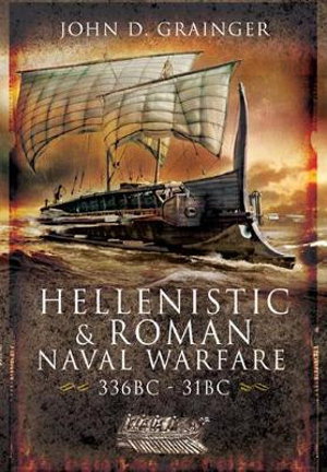 Cover art for Hellenistic and Roman Naval Wars, 336 BC-31 BC