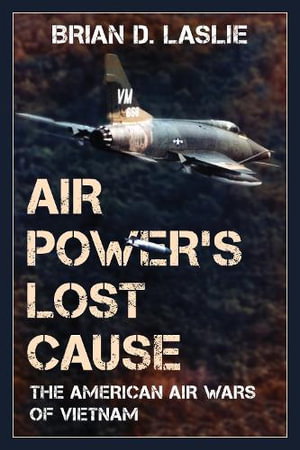 Cover art for Air Power's Lost Cause