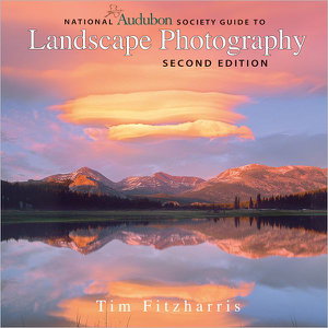 Cover art for National Audubon Society Guide to Landscape Photography