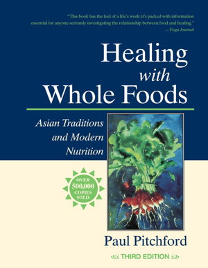 Cover art for Healing with Whole Foods, Third Edition