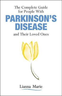 Cover art for Complete Guide for People With Parkinson's Disease and Their Loved Ones