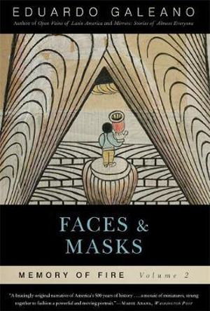 Cover art for Faces and Masks: Memory of Fire, Volume 2