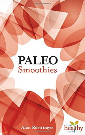 Cover art for Paleo Smoothies