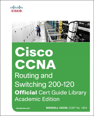 Cover art for Cisco CCNA Routing and Switching 200-120 Official Cert Guide Library