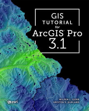Cover art for GIS Tutorial for ArcGIS Pro 3.1