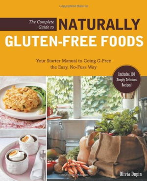 Cover art for The Complete Guide to Naturally Gluten-free Foods