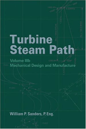 Cover art for Turbine Steam Path Volume 3B Mechanical Design and Manufacture