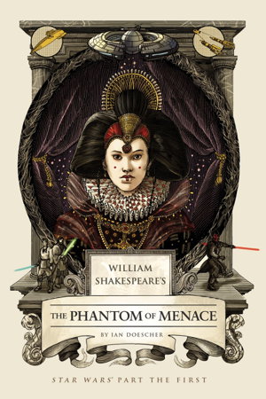 Cover art for William Shakespeare's Forsooth The Phantom Menace Star Wars Part