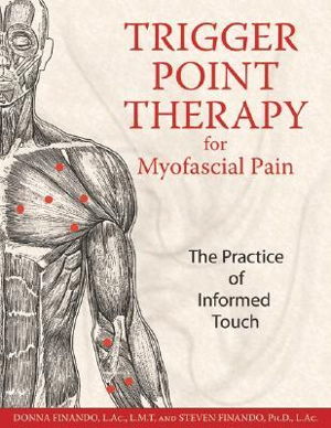 Cover art for Trigger Point Therapy for Myofascial Pain The Practice of