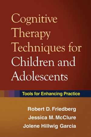 Cover art for Cognitive Therapy Techniques for Children and Adolescents
