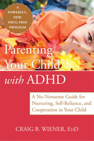 Cover art for Parenting Your Child with ADHD