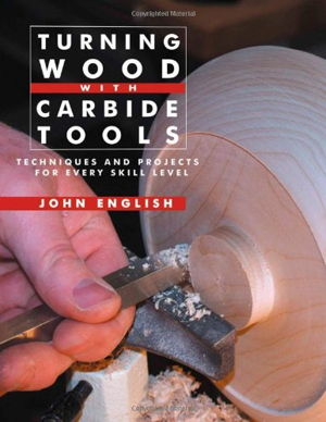 Cover art for Turning Wood with Carbide Tools