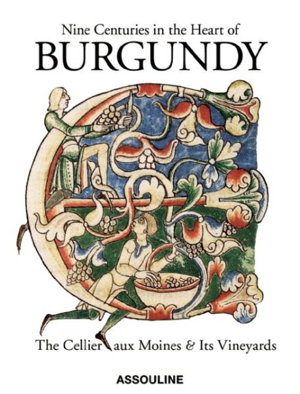 Cover art for Nine Centuries in the Heart of Burgundy