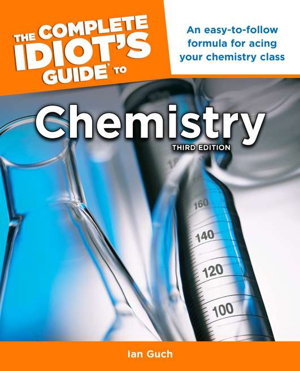 Cover art for Complete Idiot's Guide to Chemistry 3rd edition