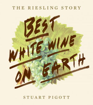 Cover art for Best White Wine on EarthThe Riesling Book