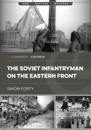 Cover art for The Soviet Infantryman on the Eastern Front