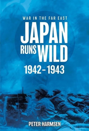 Cover art for Japan Runs Wild, 1942-1943