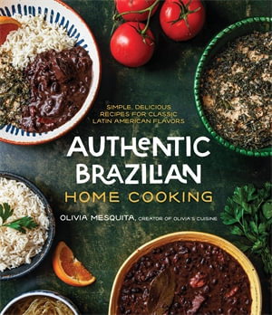 Cover art for Authentic Brazilian Home Cooking
