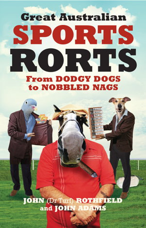 Cover art for Great Australian Sports Rorts