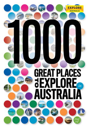 Cover art for 1000 Great Places to Explore in Australia