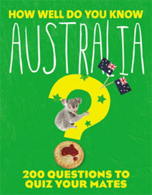 Cover art for How Well Do You Know Australia