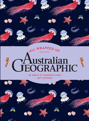 Cover art for All Wrapped Up: Australian Geographic