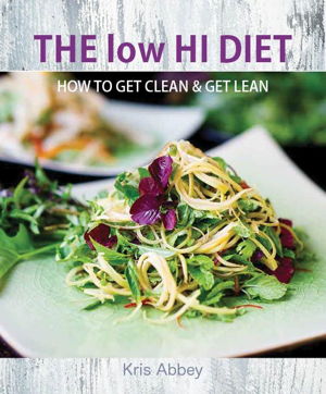 Cover art for Low HI Diet How to Get Clean & Get Lean