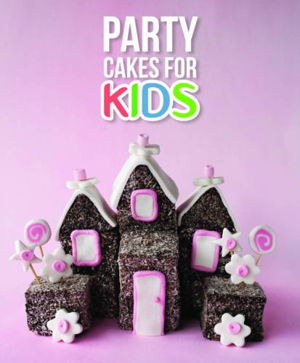 Cover art for Party Cakes for Kids