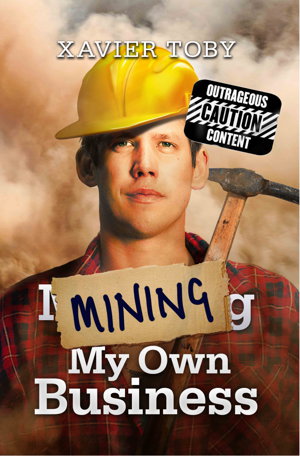 Cover art for Mining My Own Business