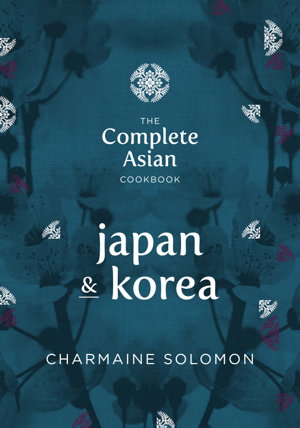 Cover art for Complete Asian Cookbook - Japan and Korea