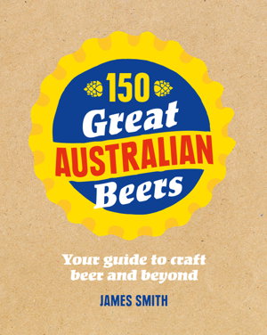 Cover art for 150 Great Australian Beers