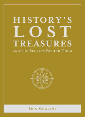 Cover art for History's Lost Treasures and the Secrets Behind Them