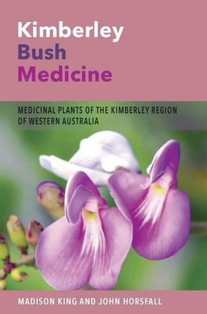 Cover art for Kimberley Bush Medicine