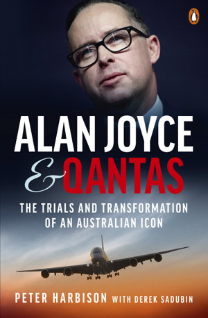 Cover art for Alan Joyce and Qantas